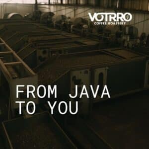 VOTRRO Coffee Roastery | Unleashed the Flavor, Savor the Experience